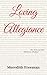 Loving Allegiance