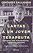 Cartas a Um Jovem Terapeuta - Reflexões para psicoterapeutas ... by Contardo Calligaris