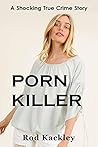 Porn Killer: A Sh...