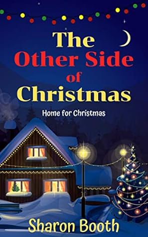 The Other Side Of Christmas By Sharon Booth
