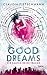 GoodDreams.: Wir kaufen deine Träume: