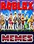 Memes: Funny Roblox Collect...
