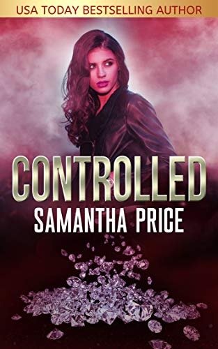 Controlled (Gretel Koch, Jewel Thief #2)