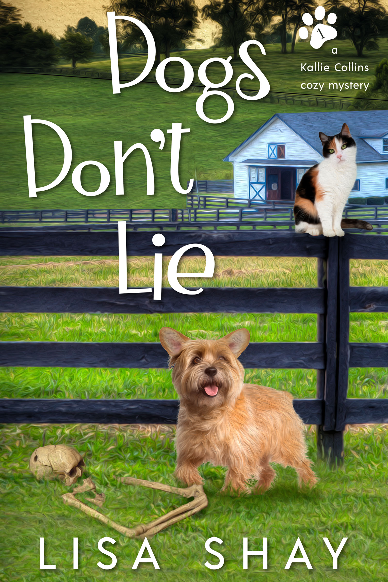 Dogs Don't Lie (Pet Communicator Cozy Mystery, #1)