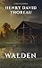 Walden by henry david thoreau