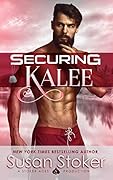 Securing Kalee (SEAL of Protection: Legacy #6)