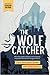 The Wolf Catcher by Clare Rewcastle Brown