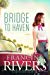 Bridge to Haven by Francine  Rivers