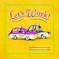 Let's Work!: Mexican Folk Art Trabajos in English and Spanish