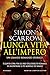 Lunga vita all'impero (Macrone e Catone Vol. 17)