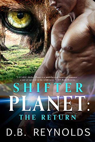 The Return (Shifter Planet #2)