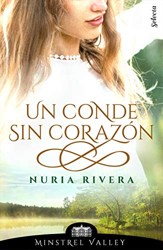 Un conde sin corazón (Minstrel Valley #5)