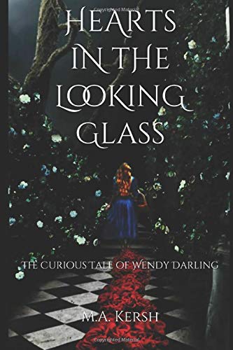 Hearts in the Looking Glass (Scary Faerie Tales #2)