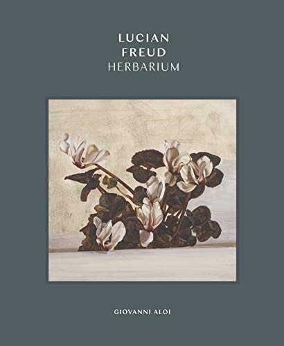Lucian Freud Herbarium (Hardcover)