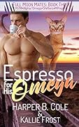 Espresso for His Omega
