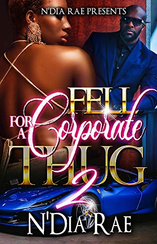 Fell for a Corporate Thug 2 (Kindle Edition)