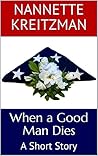 When a Good Man D...