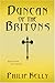 Duncan of The Britons