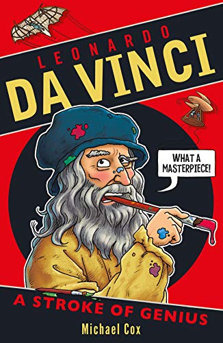 Leonardo da Vinci: A Stroke of Genius (Paperback)