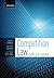 Competition Law: Analysis, ...