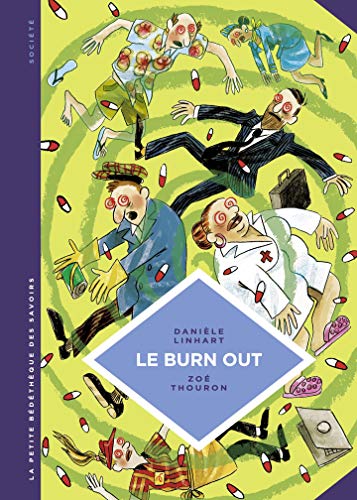 La petite Bédéthèque des Savoirs - tome 28 - Le Burn out (Kindle Edition)