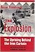 The Explosion: The Uprising...