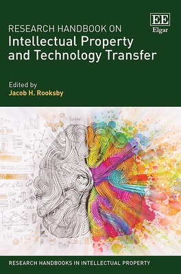 Research Handbook on Intellectual Property and Technology Transfer (Hardcover)