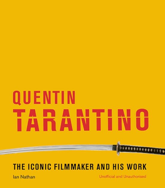 Quentin Tarantino: The Iconic Filmmaker and His Work