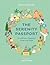 The Serenity Passport: a world tour of peaceful living in 30 words