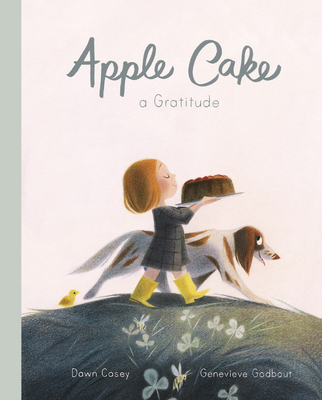 Apple Cake: A Gratitude (Hardcover)