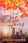 Just One Thing Just One Thing