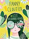 Fanny Cloutier ou l'été des grandes vérités (Fanny Cloutier #3)