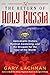 The Return of Holy Russia: Apocalyptic History, Mystical Awakening, and the Struggle for the Soul of the World