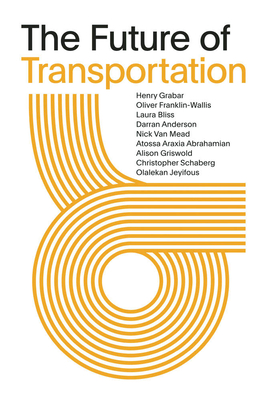 The Future of Transportation (Paperback)