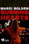 Burning Hearts by Marci Bolden