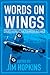 Words on Wings: An Anthology of New Zealanders in Flight