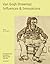 Van Gogh: Drawings: Influences & Innovations