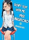 Don't Toy With Me, Miss Nagatoro, Vol. 1 by nanashi