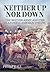 Neither Up Nor Down: The British Army and the Campaign in Flanders 1793-95