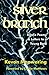Silver Branch: Bardic Poems...