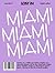 LOST iN Miami (LOST iN City Guides)