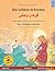 Die wilden Schw�ne (Deutsch - Persisch, Farsi, Dari): Zweisprachiges Kinderbuch nach einem M�rchen von Hans Christian Andersen, mit H�rbuch zum Herunterladen