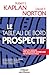 Le tableau de bord prospectif by Robert S. Kaplan