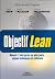 Objectif Lean: Réussir L'en...