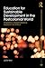 Education for Sustainable Development in the Postcolonial World: Towards a Transformative Agenda for Africa (Foundations and Futures of Education)