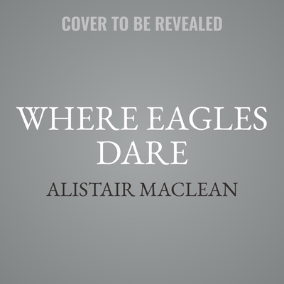 Where Eagles Dare