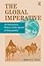 The Global Imperative: An Interpretive History of the Spread of Humankind