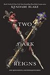 Two Dark Reigns