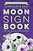 Llewellyn's 2021 Moon Sign Book by Kris Brandt Riske