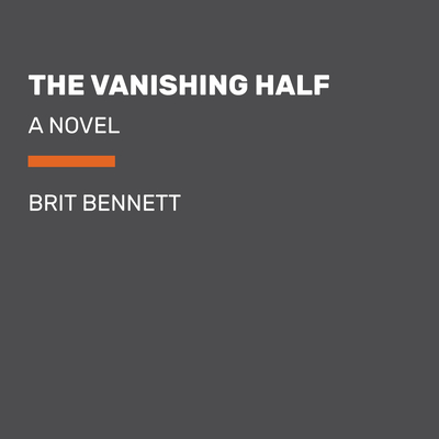 The Vanishing Half